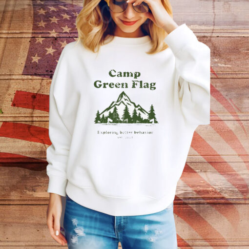 Camp Green Flag Exploring Better Behavior Est 2023 t-shirt