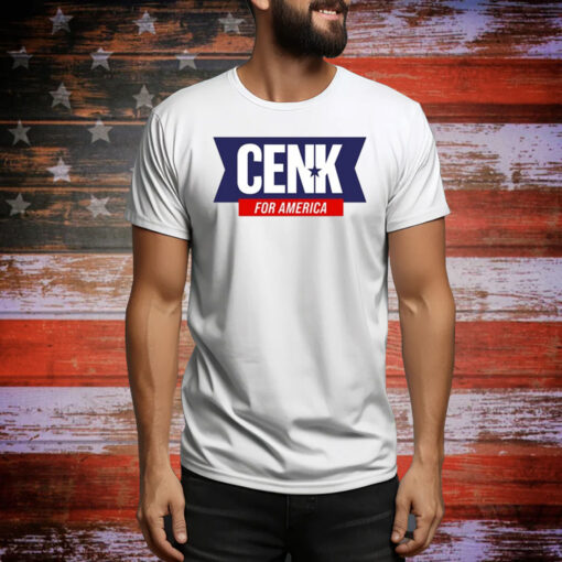 Cenk For America Hoodie Shirts