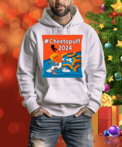 Cheetoquff 2024 Maga Bitch Hoodie Shirt