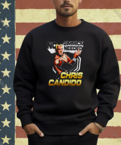 Chris Candido No Gimmicks Needed T-Shirt