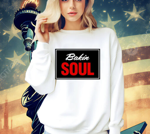 Cookin soul bakin soul T-Shirt