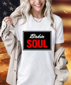 Cookin soul bakin soul T-Shirt