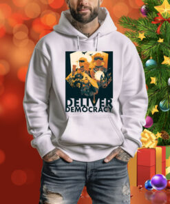 Deliver Managed Democracy Hoodie Shirt