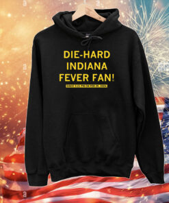 Die-Hard Indiana Fever Fan Tee Shirts