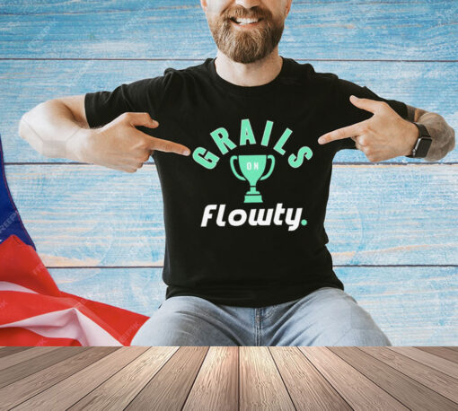 Grails on flowty T-Shirt