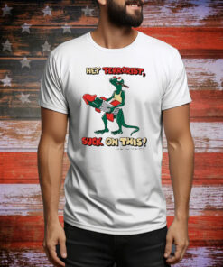 Hey Terrorist Suck On This And Don’t Forget The Balls Bitch t-shirt