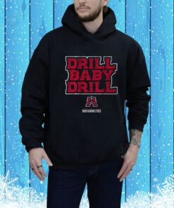 Houston Roughnecks UFL: Drill Baby Drill Hoodie Shirt