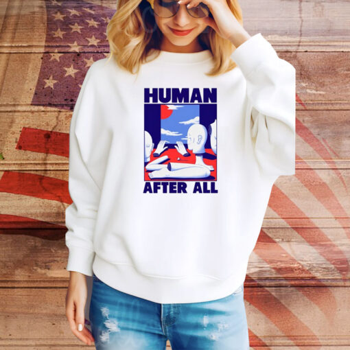 Human After All - Premium Box-Fit Hoodie TShirts