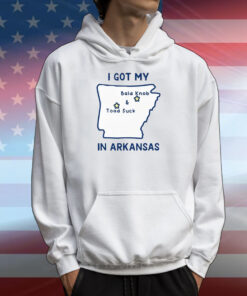 I Got My Bald Knob Toad Suck In Arkansas T-Shirts