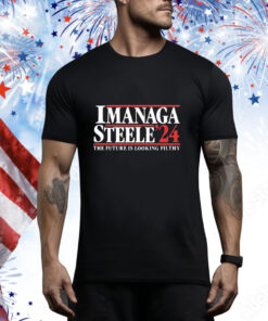 Imanaga Steele 2024 The Future Is Looking Filthy t-shirt