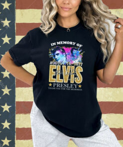 In Memories Of Elvis King Of Rock And Roll T-Shirt