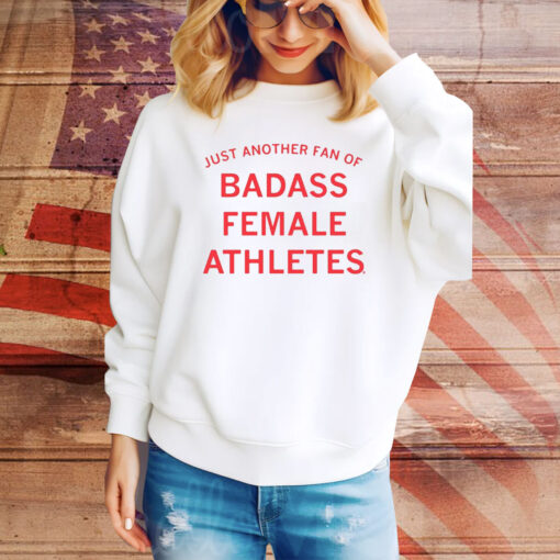 Just Another Fan Of Badass Female Athletes Mint Hoodie TShirts