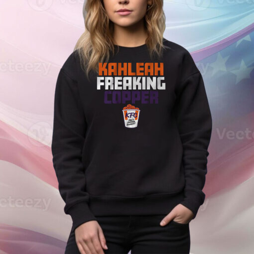 Kahleah Freaking Copper Phoenix Hoodie TShirts