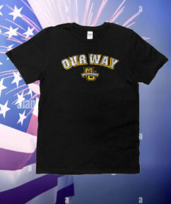 Marquette Basketball: Our Way T-Shirt