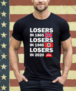 Official Losers In 1865 Losers In 1945 Losers In 2020 Hiller Flag shirt