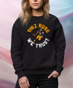 Russell Wilson: Yinz Russ We Trust Hoodie Shirts