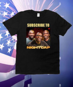 Shannon Sharpe Wearing Subscribe To Nightcap T-Shirt