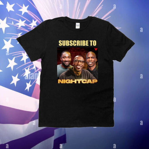 Shannon Sharpe Wearing Subscribe To Nightcap T-Shirt