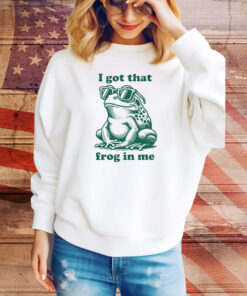 Slippywild I Got That Frog In Me Hoodie Shirts