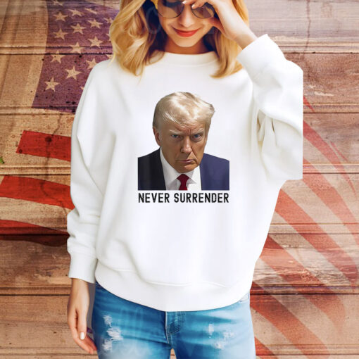 Troy Nehls Donald Trump Never Surrender Hoodie Shirts