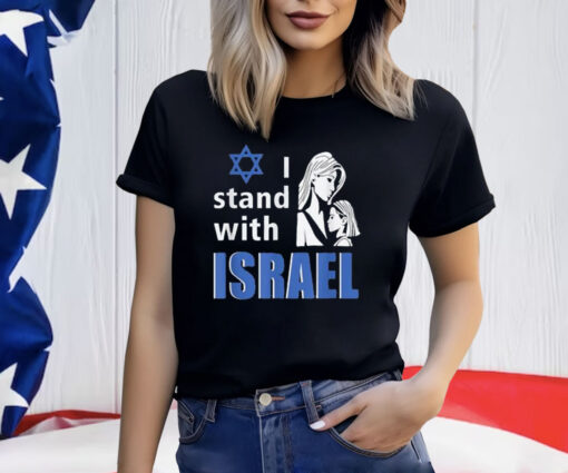 Support for Israel I Stand With Israel Shirt