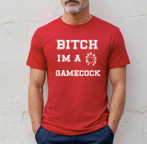 Bitch I’m A Gamecook Shirt