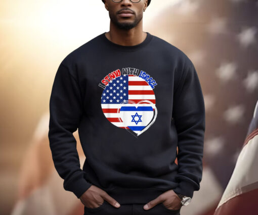 Support Israel and America Together: I Stand With Israel Shirt