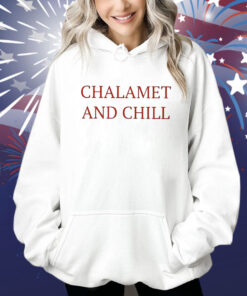 Elizabeth Olsen Chalamet And Chill Shirt