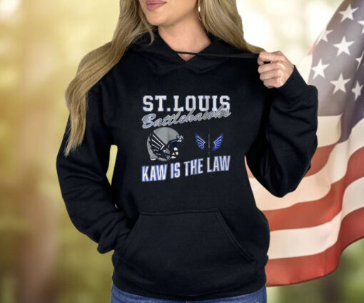 St. Louis Battlehawks Retro Kaw Is The Law Shirt