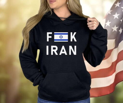 Fuck Iran Shirt Support Israel Flag Tee Pro Israel Shirt