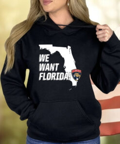 Panthers We Want Florida Shirt