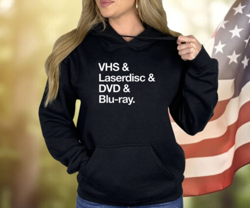 Vhs & Laserdisc & Dvd & Blu-Ray Shirt