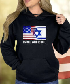 I Stand With Israel Patriotic Shirt USA and Israel Flag