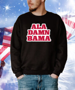 Ala Damn Bama T-Shirt