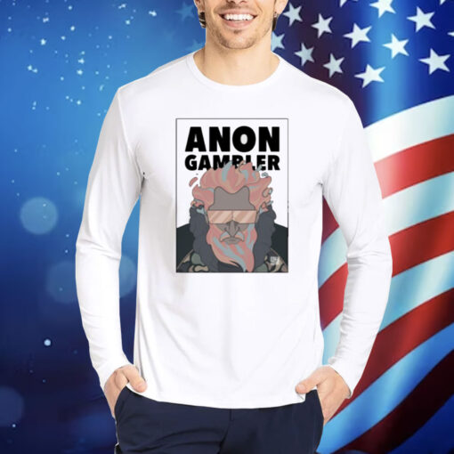 Anon Gambler Shirt