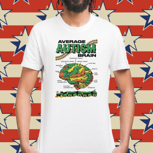 Average Autism Brain Shirt