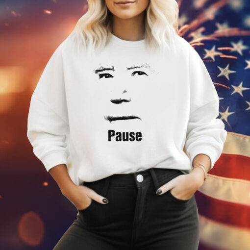 Biden Pause Sweatshirt