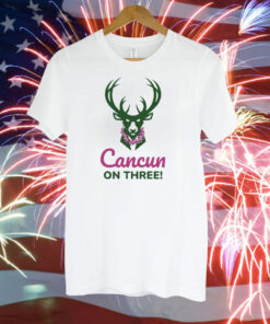 Milwaukee Bucks Cancun On Three Tee Shirt