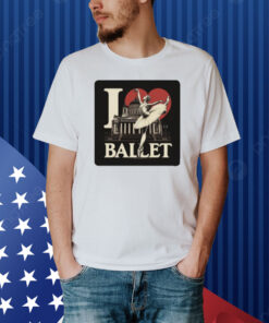 Artelize I Love Ballet Shirt