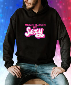 Munchausen By Sexy Hoodie