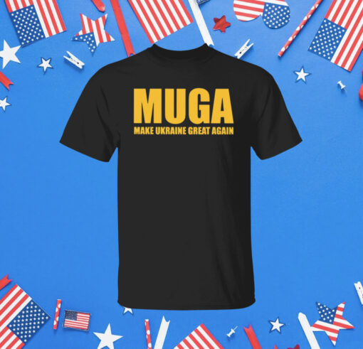 Official MUGA Make Ukraine Great Again T-Shirt