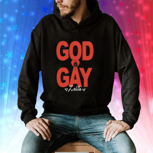 Zolita God Is Gay Hoodie