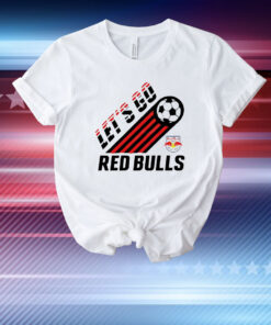 New York Red Bulls Let's Go T-Shirt