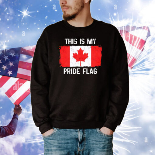 This is my pride flag Canada T-Shirt