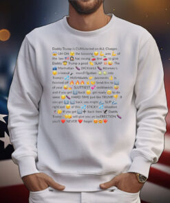 Trump Felon Slutty Text T-Shirt